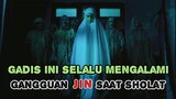 GADIS INI SELALU DIGANGGU JIN SAAT SHOLAT | KHANZAB