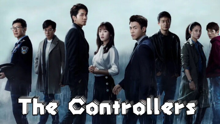 The Controllers (2020) Ep 1