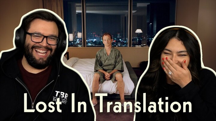 Lost in Translation (2003) First Time Watching! Movie Reaction!