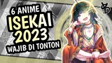 6 Rekomendasi Anime Isekai Terbaik di Tahun 2023
