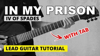 In My Prison - IV of Spades Lead Guitar Tutorial (WITH TAB)