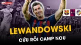 BARCELONA 5-1 VIKTORIA PLZEN: Lewandowski và công cuộc CỨU RỖI CAMP NOU
