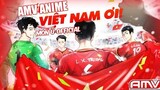 Việt Nam Ơi 🇻🇳🇻🇳🇻🇳 - Mon Ú Official [AMV]❤️❤️❤️