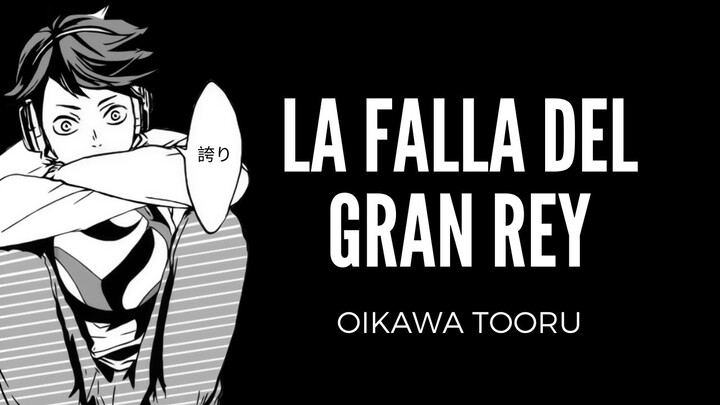 🏐HAIKYUU!: EL PASADO DE OIKAWA Y LA FALLA DEL GRAN REY | ODA A OIKAWA TOORU | oikawa en argentina