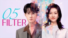 🇨🇳EP05 | FLTR: Pretty Inside (2025) [EngSub]