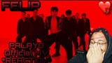 (❤️‍🔥I WANT MORE🌹) FELIP  'PALAYO' OFFICIAL MV REACTION