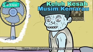 Keluh Kesah Musim Kemarau (Animasi Sentadak)