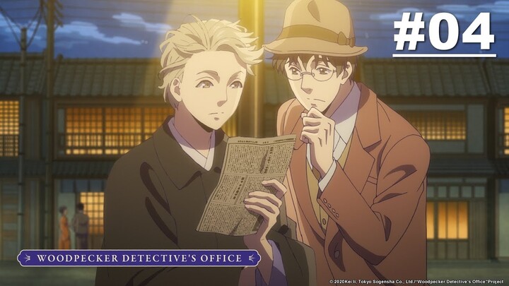 Woodpecker Detective’s Office - Episode 04 [English Sub]