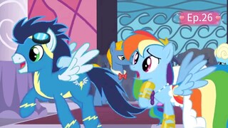 My Little Pony(มายลิตเติ้ลโพนี่)Ep.26 จบซีซั่น 1 พากย์ไทย