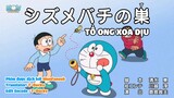 Doraemon: Tổ ong xoa dịu [Vietsub]