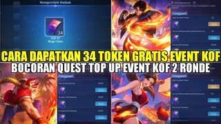 CARA DAPATKAN 34 TOKEN EVENT KOF GRATIS ! BOCORAN QUEST TOP UP EVENT KOF 97 MOBILE LEGENDS 2 RONDE