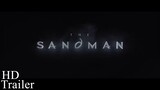 THE SANDMAN Trailer 2 (2022)