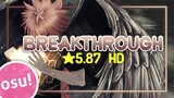 [osu!] ★5.87 HD Haikyuu!!To the Top 2 OP | Breakthrough - SUPER BEAVER [Replay]