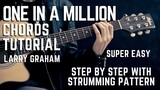 One In A Million by Larry Graham Guitar Chords Tutorial + Lesson for Beginners / Experts
