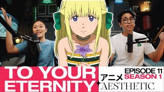 FINALLY!!! To Your Eternity Episode 11 Discussion