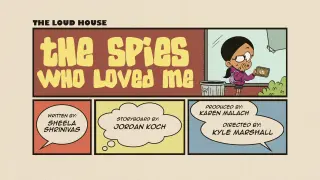 The Loud House , Season 3 , EP 16B , (The Spies Who Loved Me) English