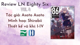 Review LN #34: Review Eighty six vol 4 - NXB IPM + NXB Hồng Đức