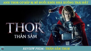 Review Phim ST I Anh Thor Bị Đuổi Khỏi Nhà Xuống Trái Đất Làm Người Trần