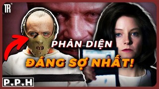 Hannibal Lecter là phản diện đáng sợ nhất  trong điện ảnh? Phân tích quỷ dữ