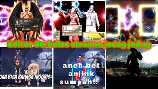 Kumpulan editor berkelas slowmo ff tik tok, jedag jedug (tiktok free fire)