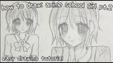 How to draw: anime school girl pt. 2 | easy drawing tutorial | step by step