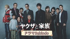 A Yakuza family (Sub indo)