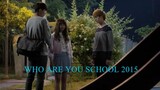 who are you. 2015. episode 9 Eng Sub