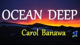 OCEAN DEEP -  CAROL BANAWA  lyrics (HD)
