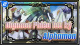 [Digimon Phiêu lưu ký] Hiệp sĩ hoàng gia Alphamon_2