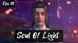 Soul Of Light Eps 08