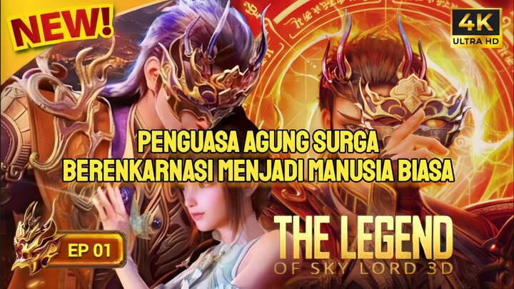 LENGKAP !!! PENGUASA AGUNG SURGA BERENKARNASI MENJADI MANUSIA BIASA !!! ( FULL ALUR EPIOSDE 1  )