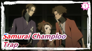 [Samurai Champloo/Mashup] Trap with Smell of Sunflower - Koto_1