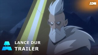 Lance Dur | Trailer Officiel | ADN