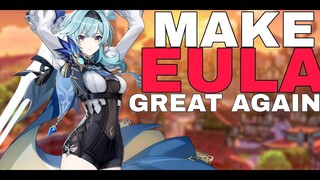 Making EULA Great Again! Spice up her Team