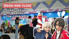 SERU-SERUAN BARENG YIN_COSPLAYER!!!