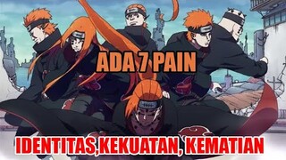 Penjelasan Semua Identitas Pain, Kemampuannya & Akhir Riwayat Mereka..!!