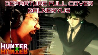 Departure Full Cover Metal Galneryus Hunter x Hunter Op/Opening 出発 ハンター×ハンター オープニング フルカバー