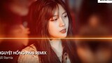 Mixtape Vinahouse 2022 - Nguyệt Hồng Phai Remix - Remix Hot Tik Tok 22