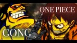 【MAD】ONE PIECE × GONG