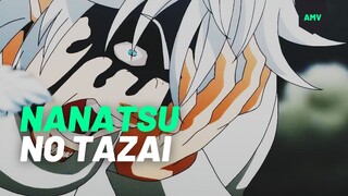 ~AMV~ NANATSU NO TAIZAI