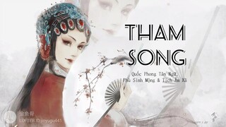 Tham Song (候鸟)- Quốc Phong Tân Ngữ, Phù Sinh Mộng & Tịch Âm Xã