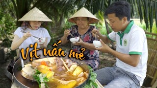 CÔ BA MIỀN TÂY ✅ VỊT NẤU CƠM MẺ VỚI MĂNG CHUA