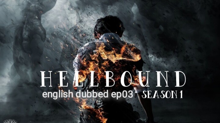 hellbound (ang/dub-(s1-ep03 )