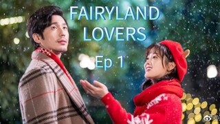 🇨🇳FAIRYLAND LOVERS 2020 Ep 1