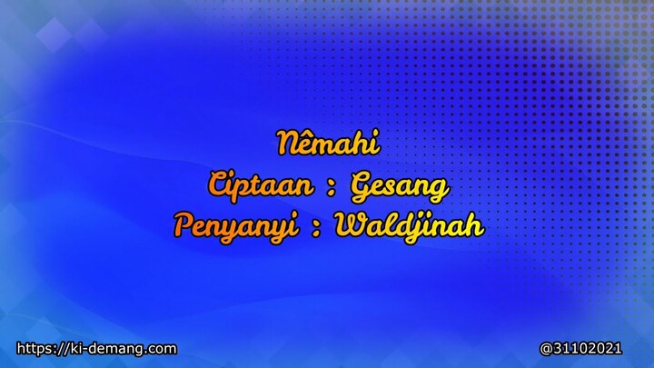 Nemahi   Waldjinah