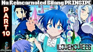 Na Reincarnate Bilang PRINSIPE TAGALOG PART 10