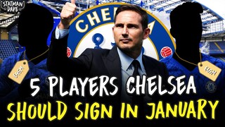 5 Players Chelsea Should Sign in January...