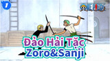 [Đảo Hải Tặc] Zoro&Sanji_1