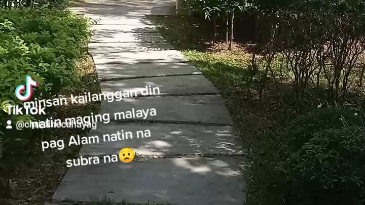 Minsan kailanggan din natin maging malaya pag Alam nating subra na😟