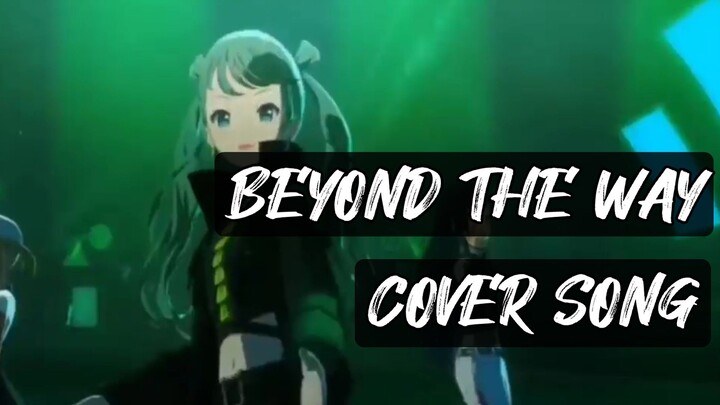 BEYOND THE WAY - OKANEDAIJI SONG COVER